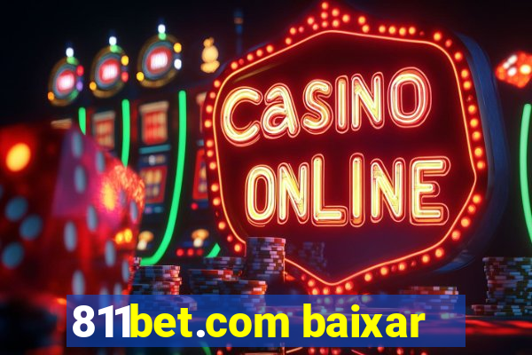 811bet.com baixar